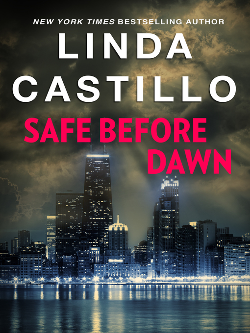 Title details for Safe Before Dawn by Linda Castillo - Available